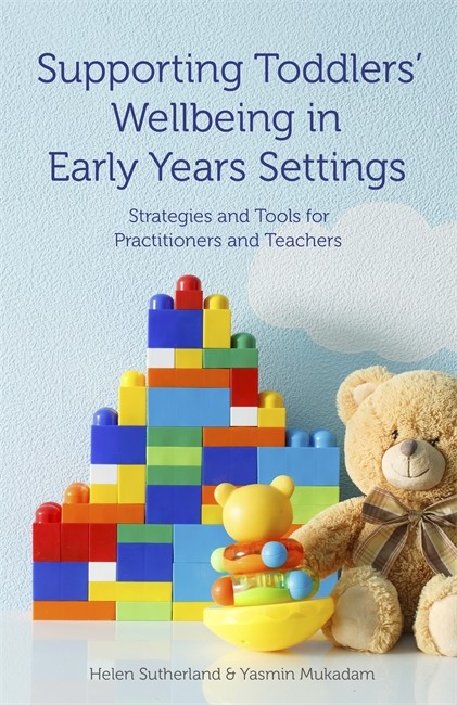 Supporting Toddlers’ Wellbeing in Early Years Settings book cover